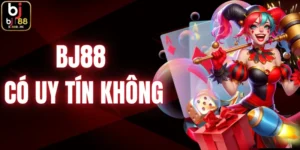 bj88-co-uy-tin-khong