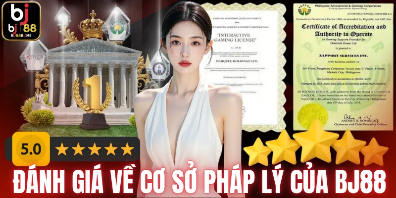 Đánh giá về cơ sở pháp lý của BJ88