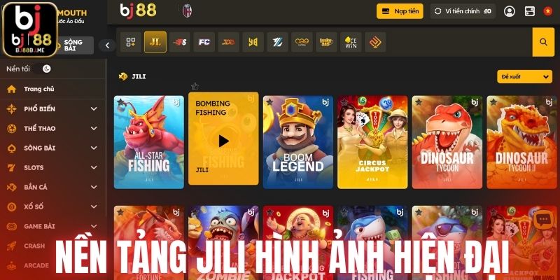 Nền tảng JILI hình ảnh hiện đại