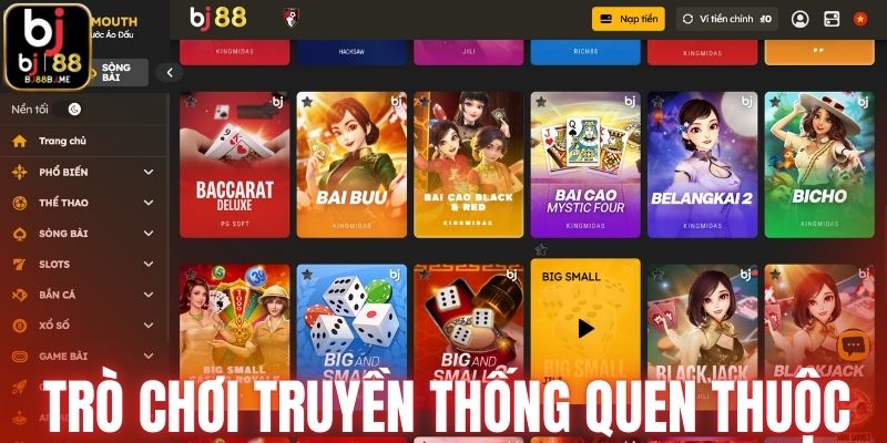 Trò chơi mang hơi hướng truyền thống quen thuộc